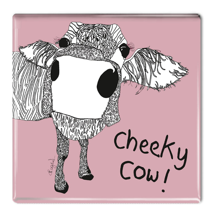 Cheeky Cow! - Fridge Magnet